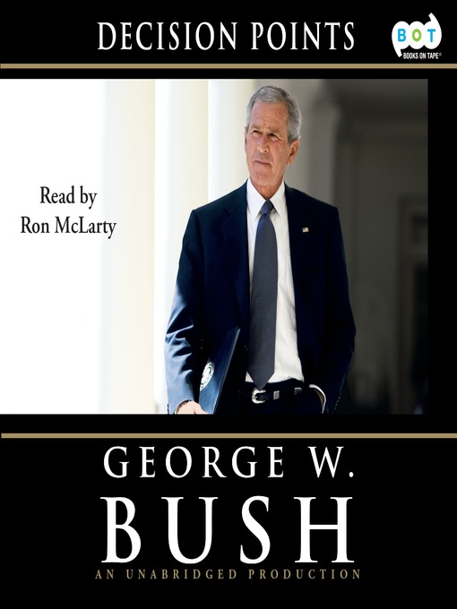 Title details for Decision Points by George W. Bush - Wait list